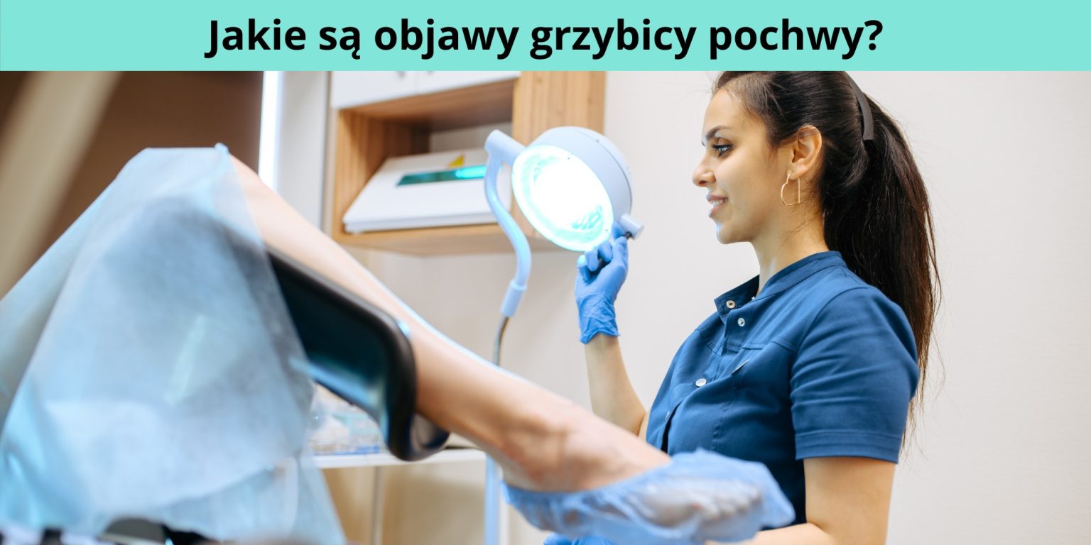 Najbardziej Charakterystyczne Objawy Grzybicy Pochwy