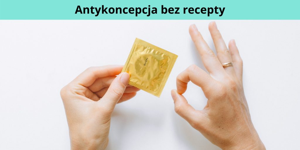 Antykoncepcja Bez Recepty 