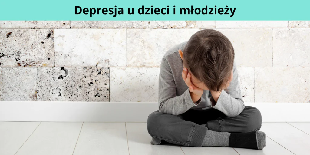Depresja U Dzieci 