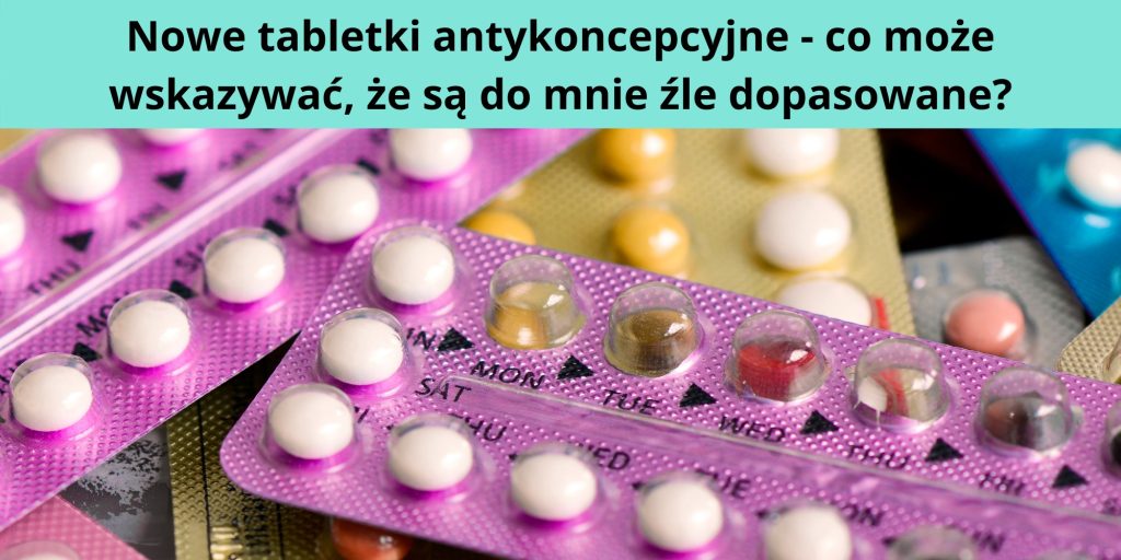 Nowe Tabletki Antykoncepcyjne 