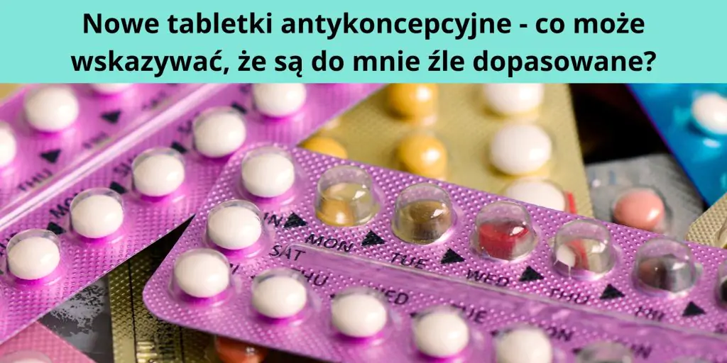 Nowe Tabletki Antykoncepcyjne 