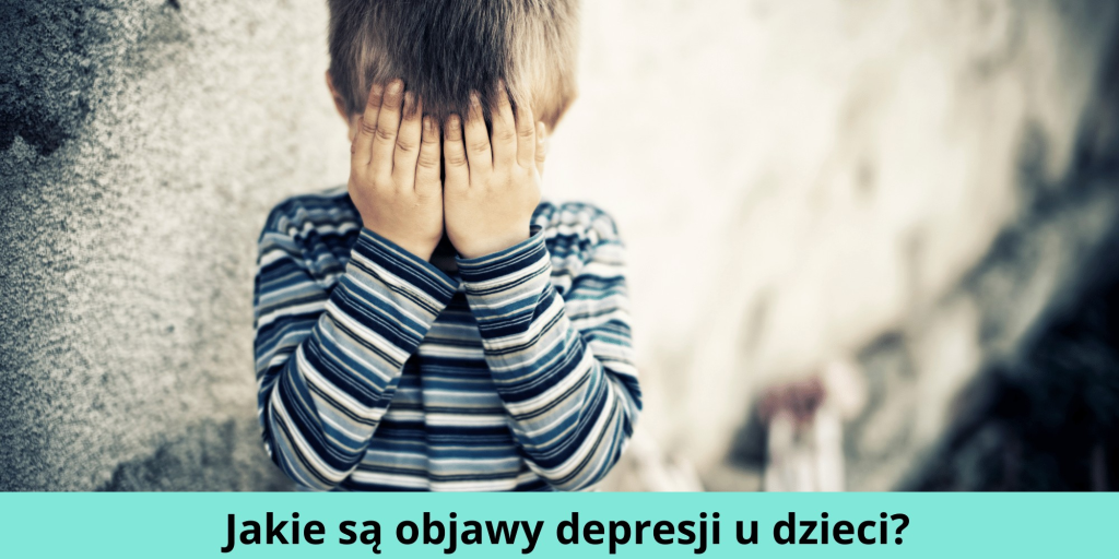 Objawy Depresji U Dzieci 