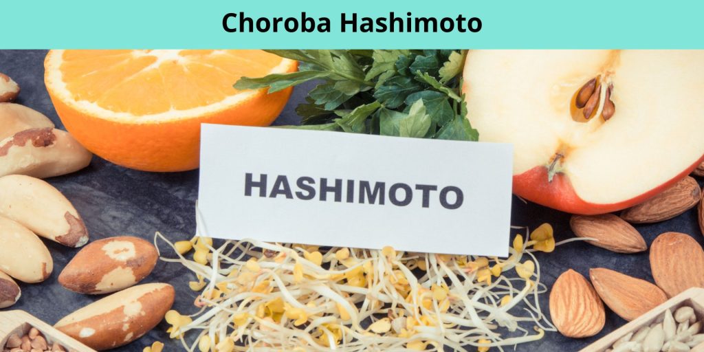 Choroba Hashimoto A Dieta 