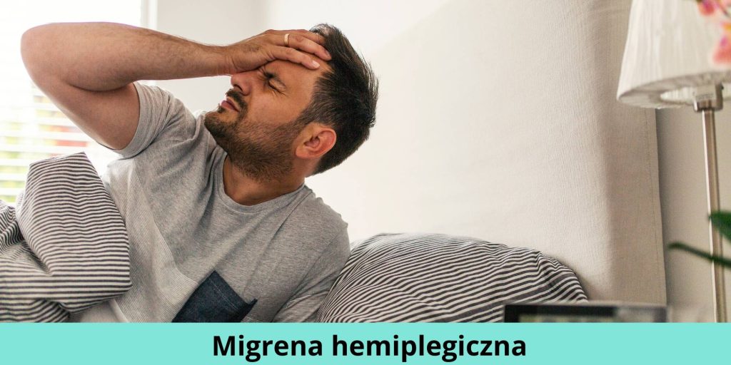 Migrena hemiplegiczna