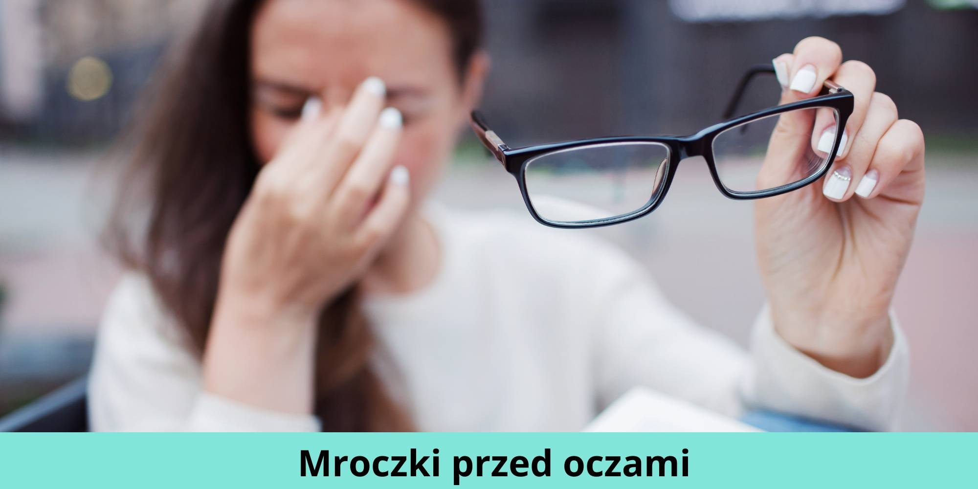 Mroczki Przed Oczami Przy Migrenie Co Na Mroczki Przed Oczami 6624