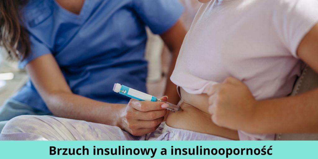 Brzuch insulinowy a insulinooporność