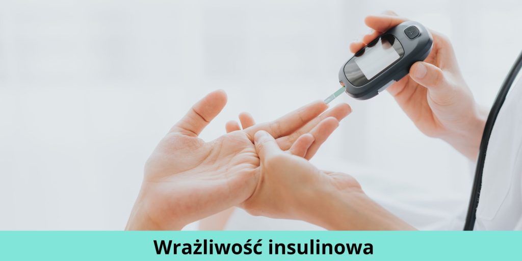 Wrażliwość insulinowa