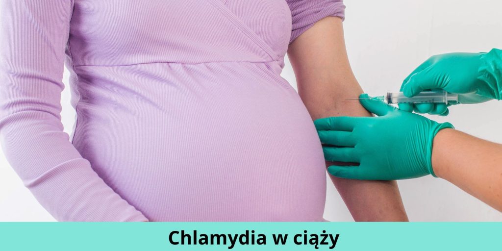 Chlamydia w ciąży