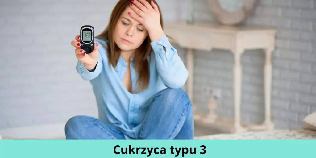 Cukrzyca typu 3